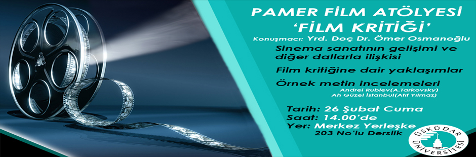 PAMER Film Atölyesi- Film Kritiği
